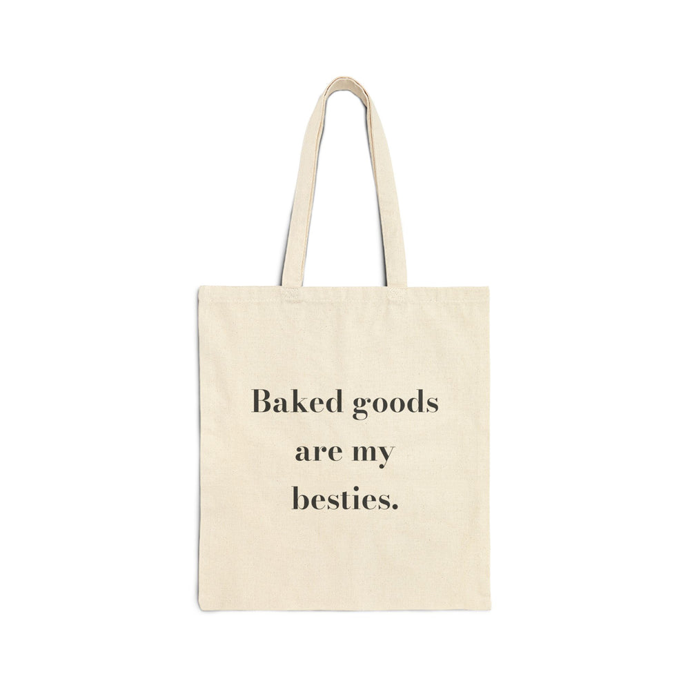 Baked goods are my besties. — Crumbs Tote