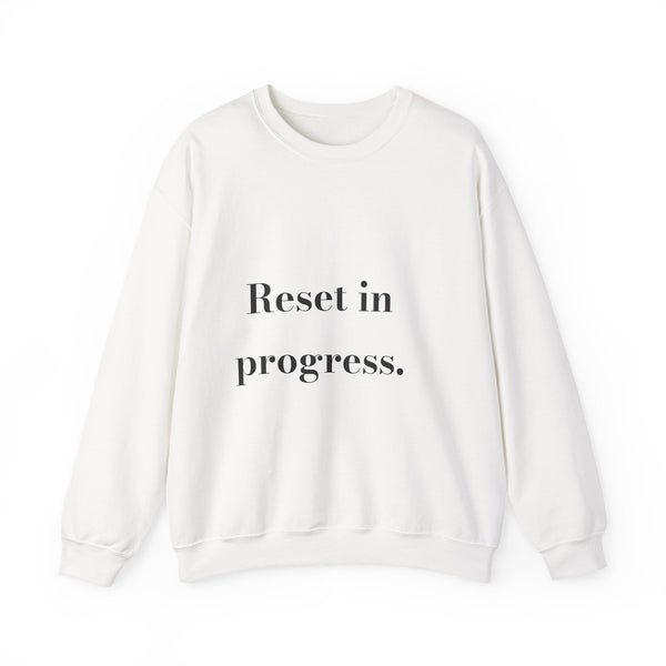 Reset in progress. sweatshirt