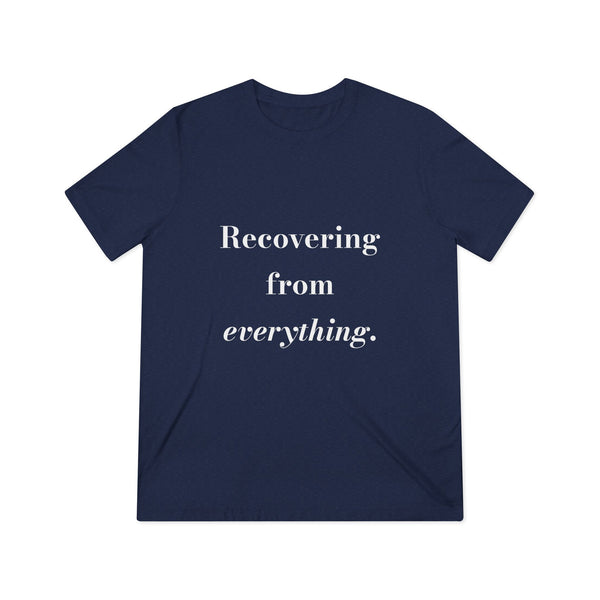 Recovering from everything — Crumbs Tee (Printify)